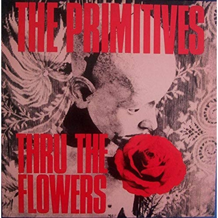 Primitives - Thru The Flowers