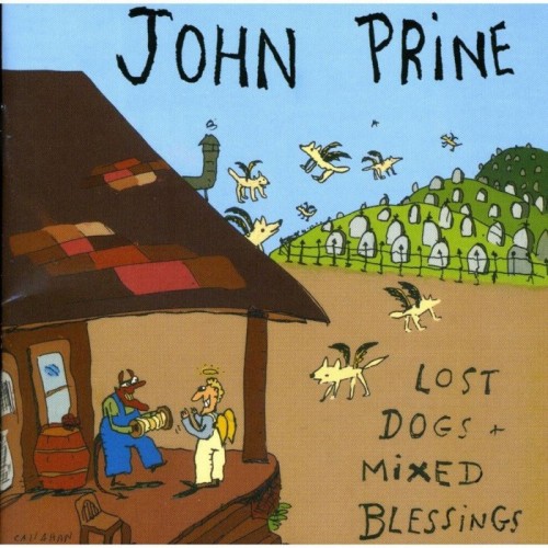 John Prine - Lost Dogs Mixed Blessings