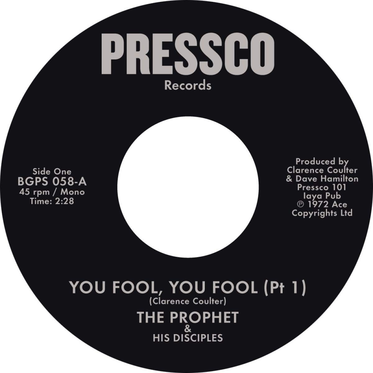 The Prophet & His Disciples - You Fool, You Fool