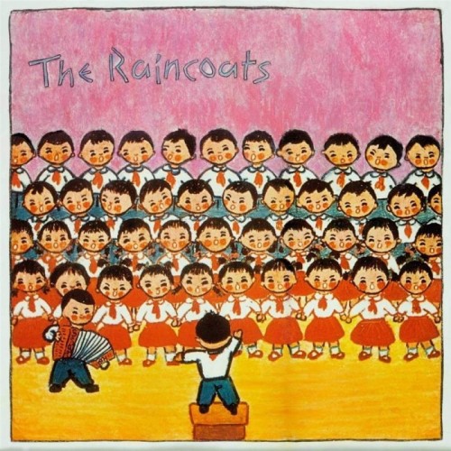 Raincoats - Raincoats (40th Anniversary Edition)