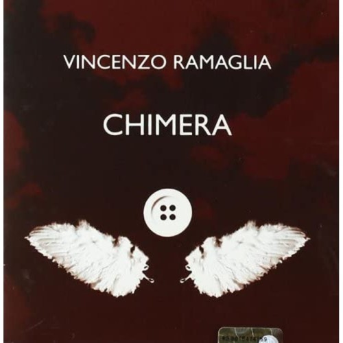 Vincenzo Ramaglia - Chimera