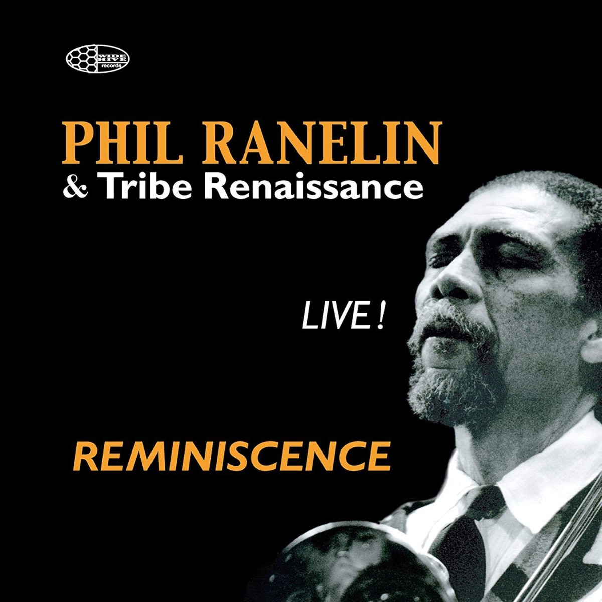 Phil Ranelin - Live Reminiscence