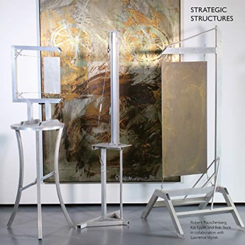 Bob Rauschenberg & Kat Epple & Bob Stohl - Strategic Structures