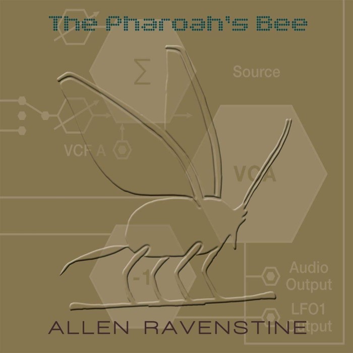 Allen Ravenstine - Pharoah's Bee