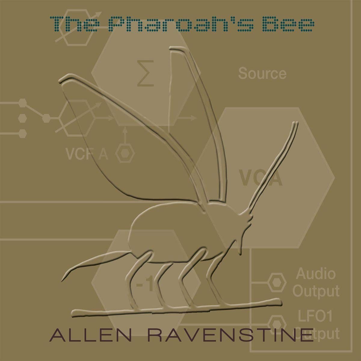 Allen Ravenstine - Pharoah's Bee