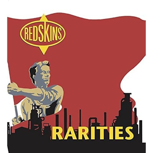 Redskins - Rarities (Marbled Red Vinyl)