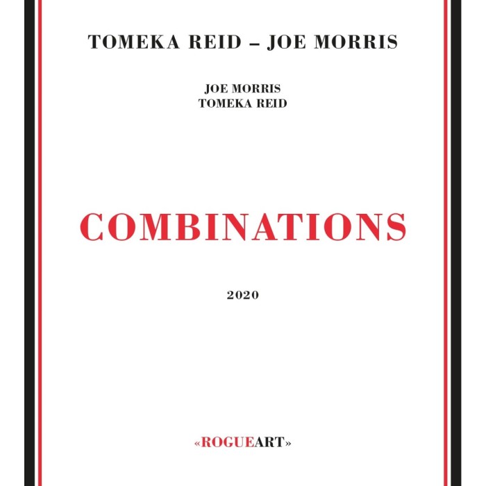 Tomeka Reid & Joe Morris - Combinations
