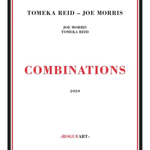 Tomeka Reid & Joe Morris - Combinations