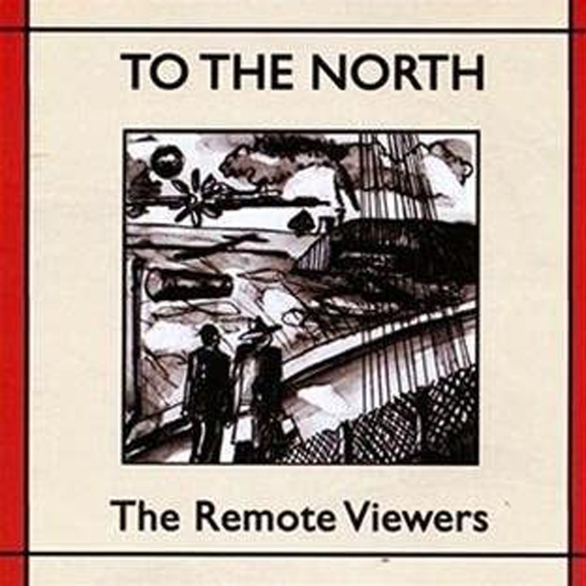 The Remote Viewer - To The North
