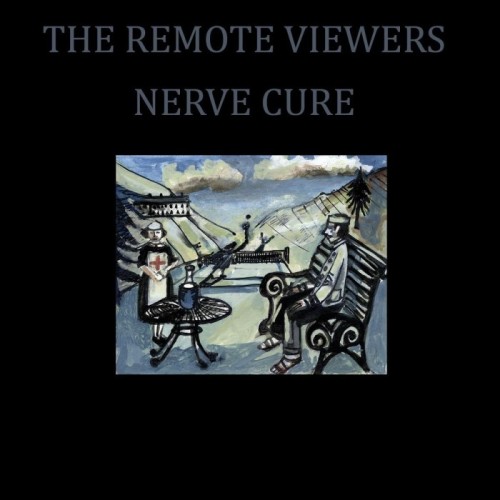 The Remote Viewer - Nerve Cure