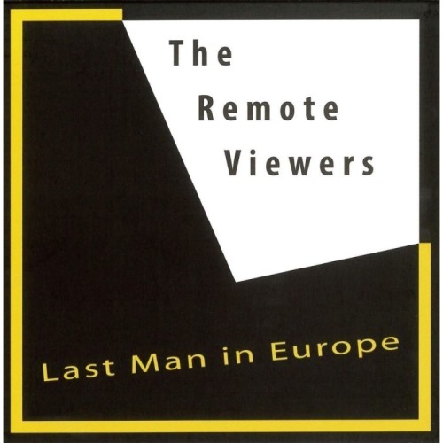 The Remote Viewer - Last Man In Europe