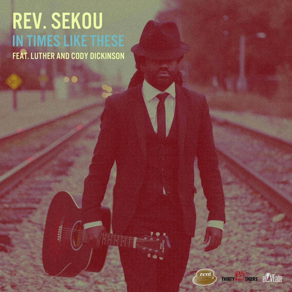 Rev. Sekou feat. Luther Dickinson & Cody Dickinson - In Times Like These