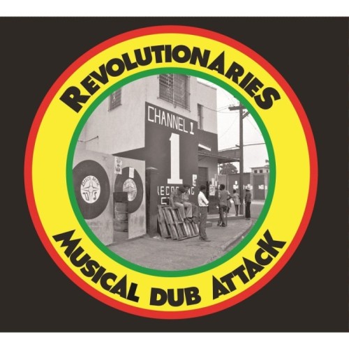 The Revolutionaries - Musical Dub Attack