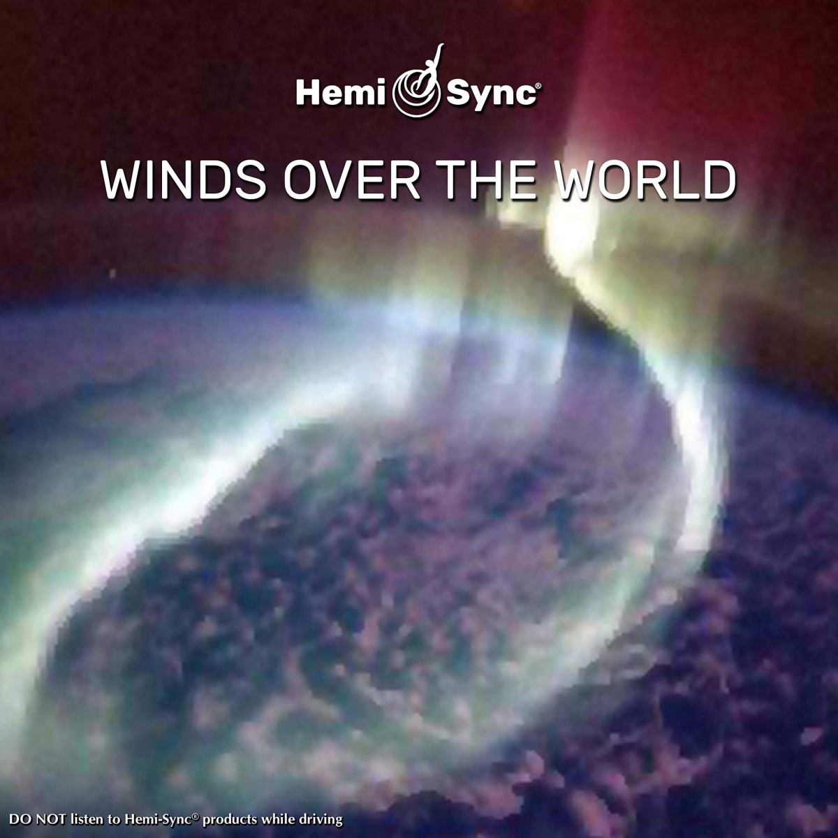 Richard Roberts & Hemi-Sync - Winds Over The World