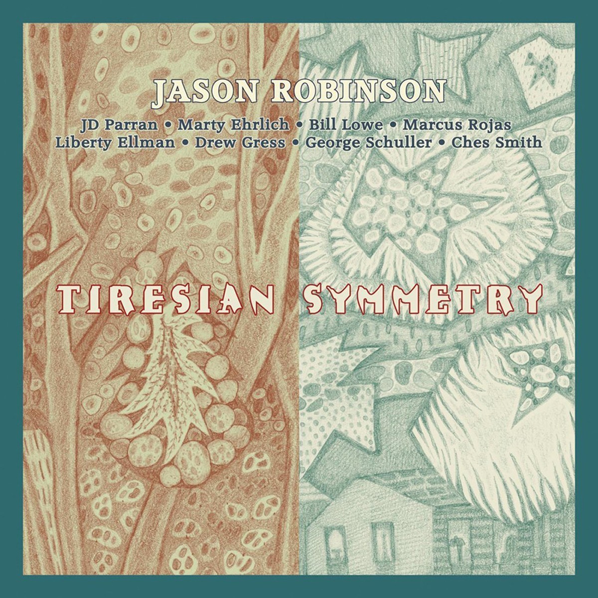 Jason Robinson - Tiresian Symmetry
