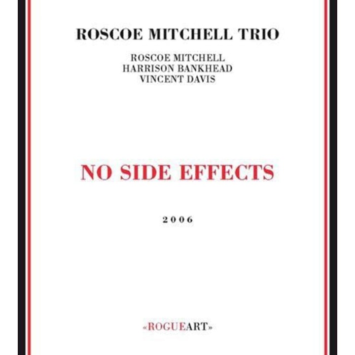 Roscoe Mitchel Trio - No Side Effect
