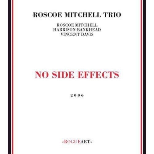 Roscoe Mitchel Trio - No Side Effect
