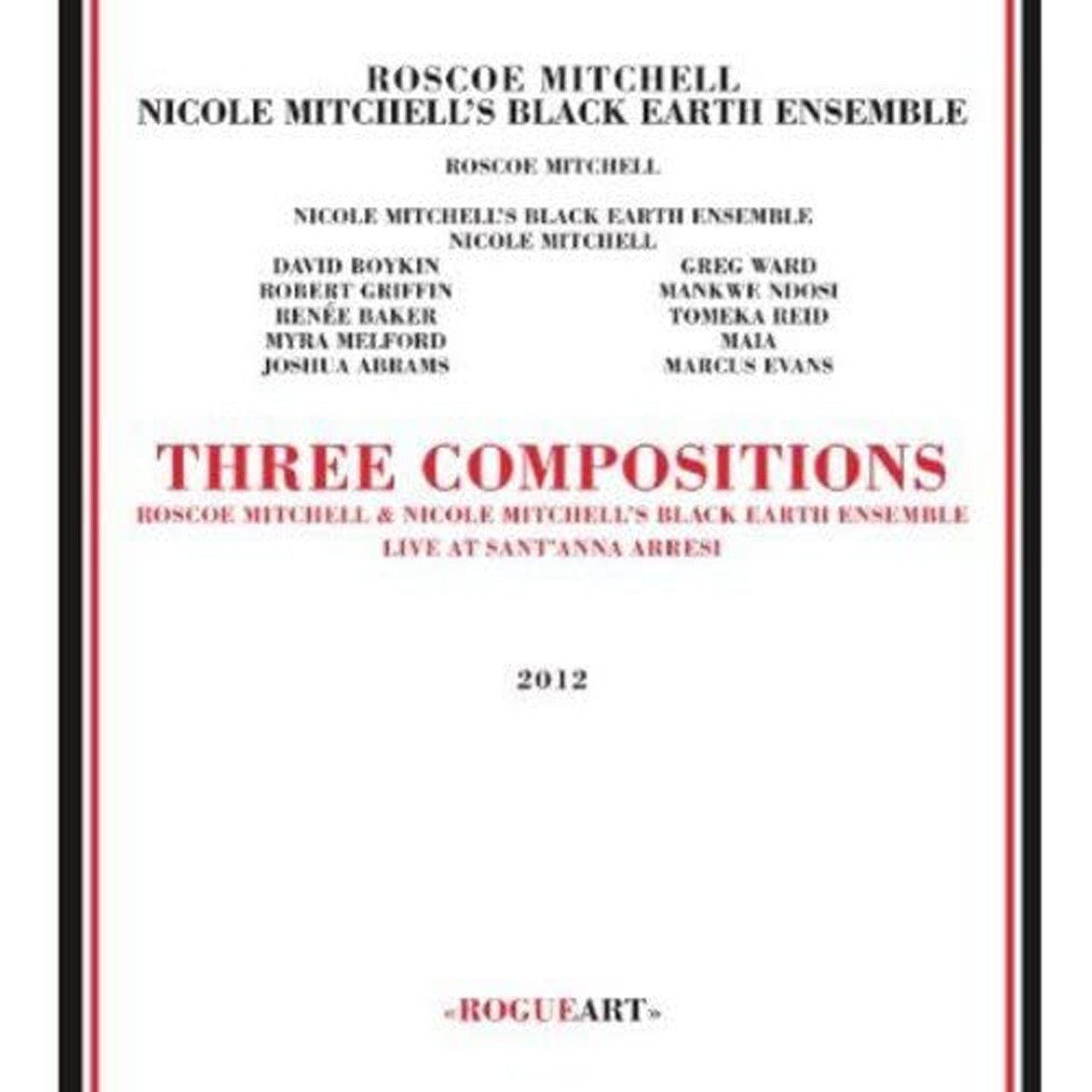 Roscoe Mitchell & Nicole Mitchell's Black Earth Ensemble - Three Compositions