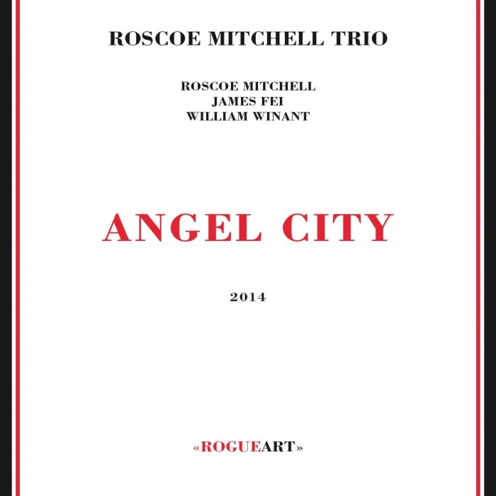 Roscoe Mitchell Trio - Angel City