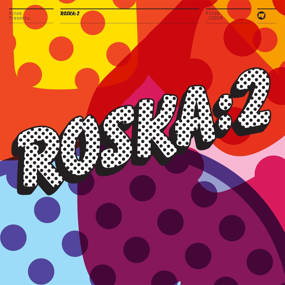 Roska - Rinse Presents - Roska: 2