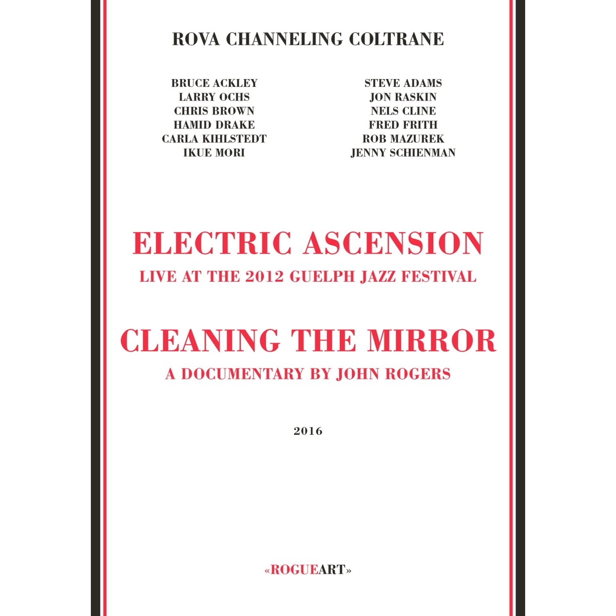 Rova Channeling Coltrane - Electric Ascension