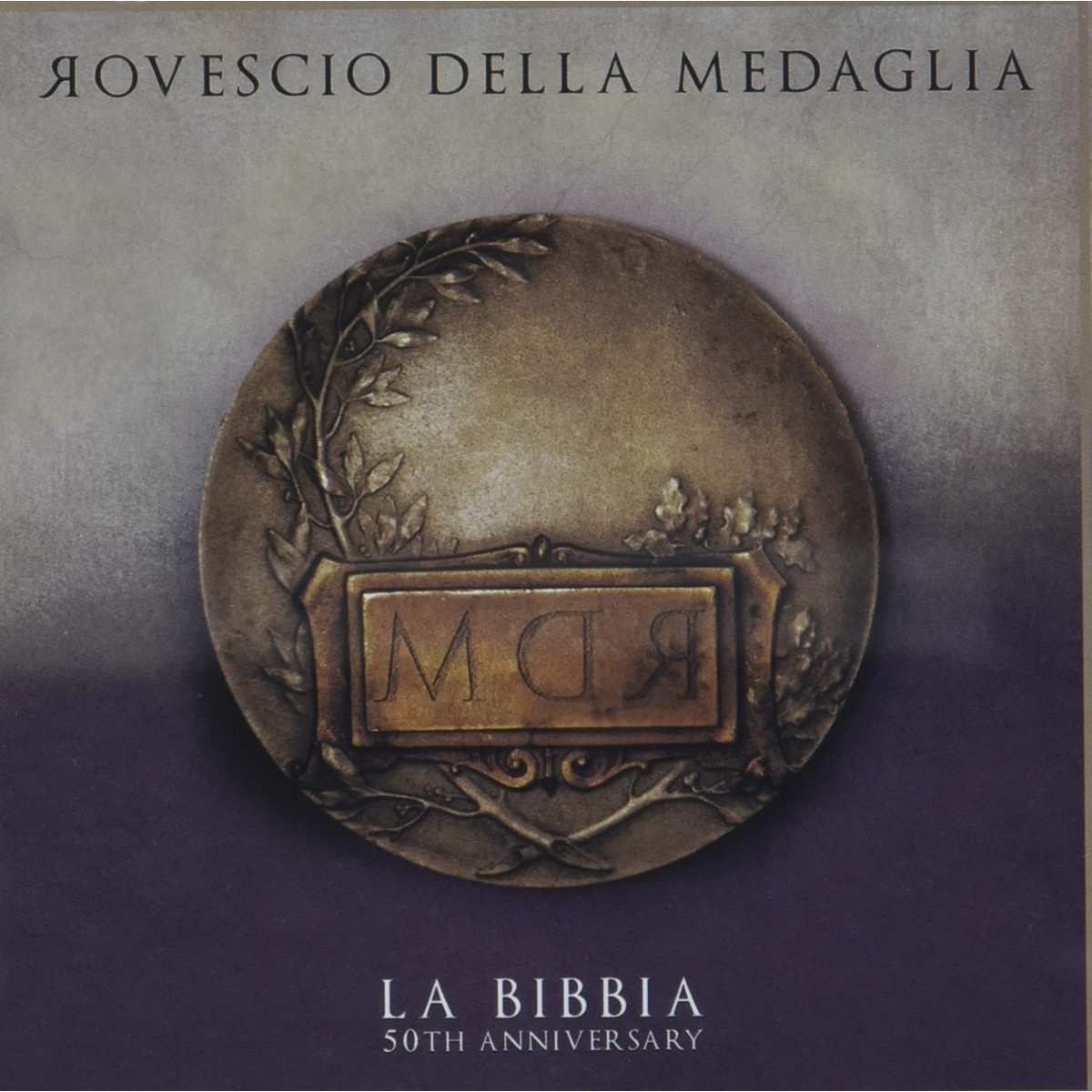 Il Rovescio Della Medaglia - La Bibbia - 50th Anniversary