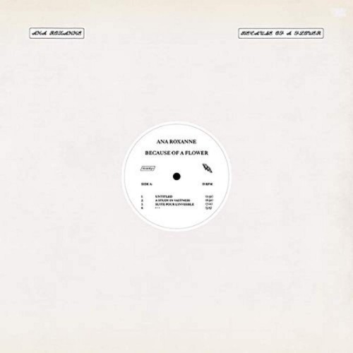 Ana Roxanne - Because Of A Flower