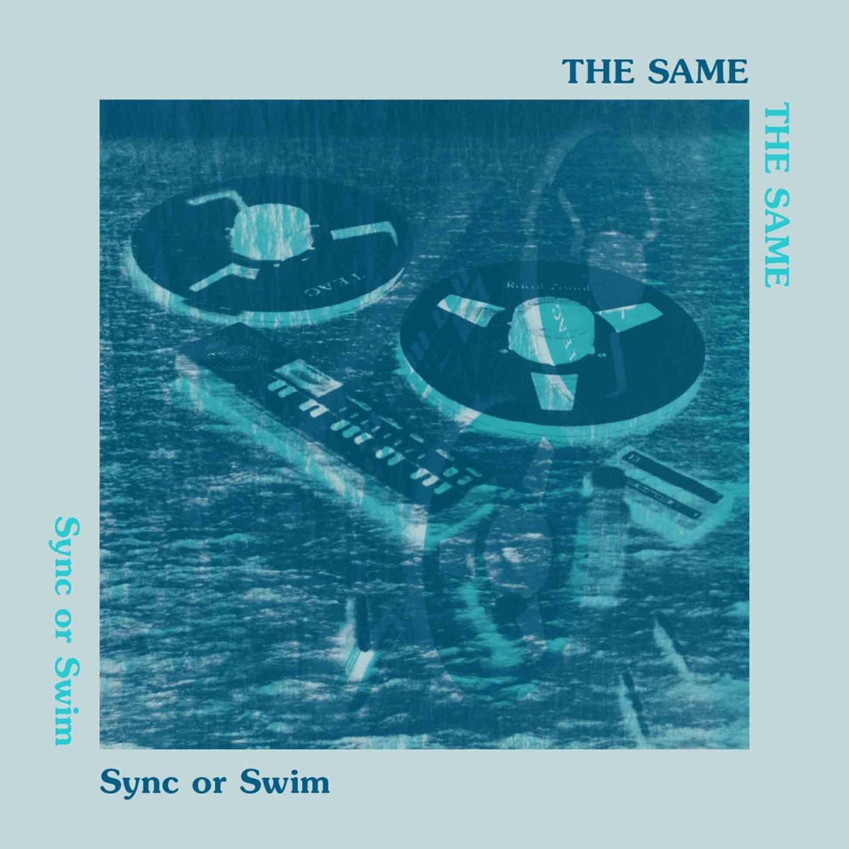 Same - Sync Or Swim