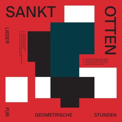 Sankt Otten - Lieder Fur Geometrische Stunden