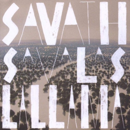 Savath & Savalas - La Llama