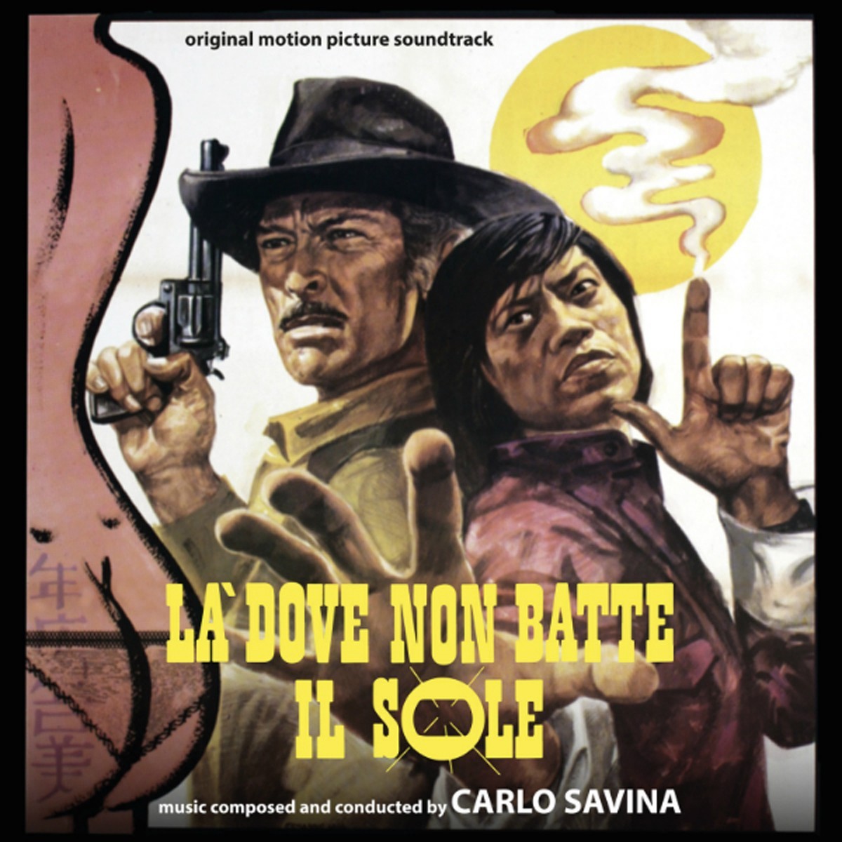 Carlo Savina - Là Dove Non Batte Il Sole / Un Animale Chiamato Uomo