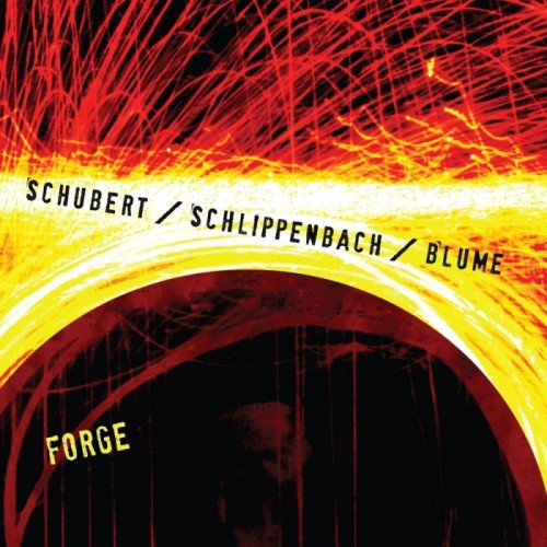 Paul Schubert & Alex Von Schlippenbach & Martin Blume - Forge