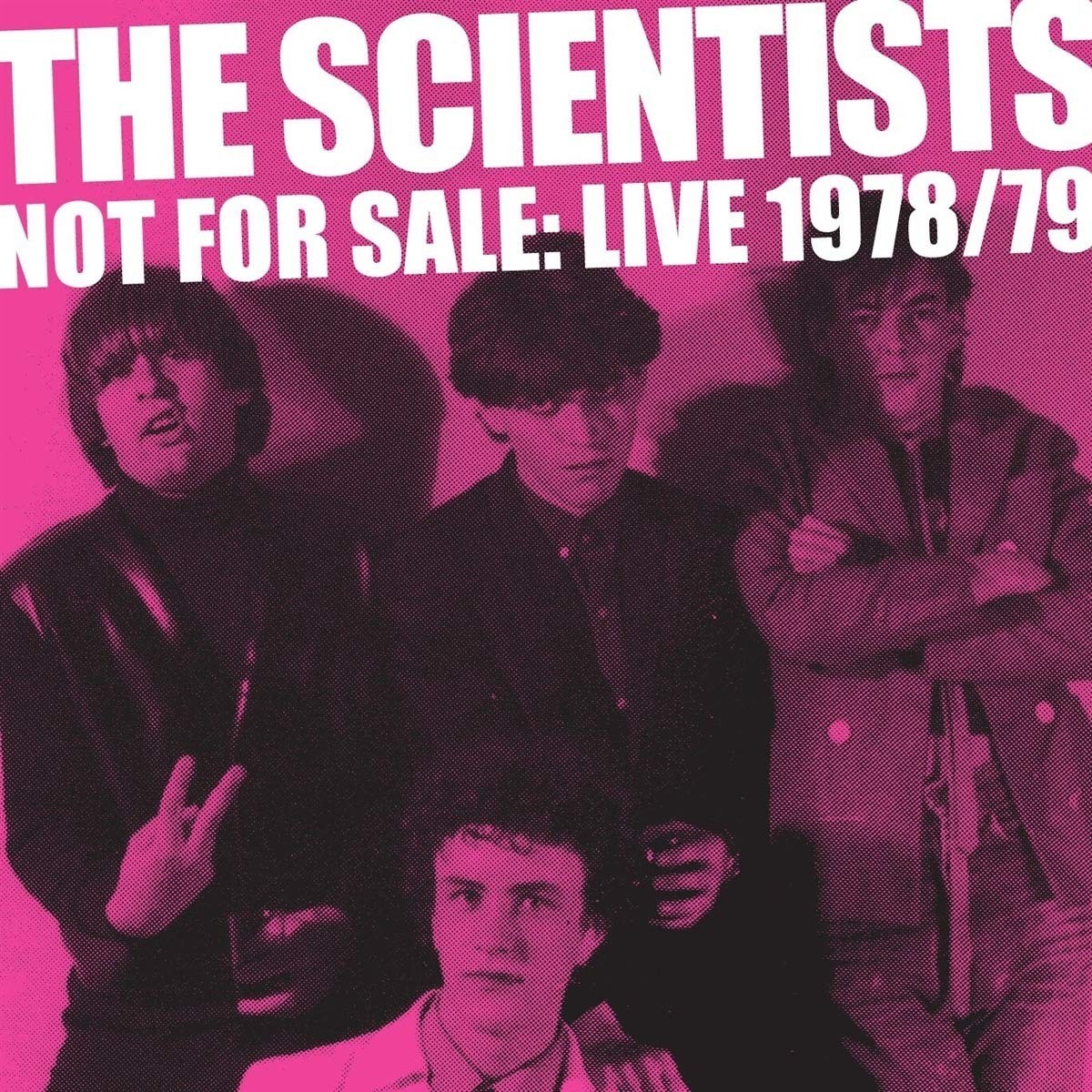 The Scientists - Not For Sale: Live 78 / 79