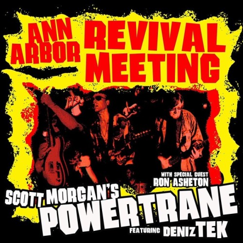 Scott Morgan's Powertrane - Ann Arbour Revival Meeting (Red Vinyl)