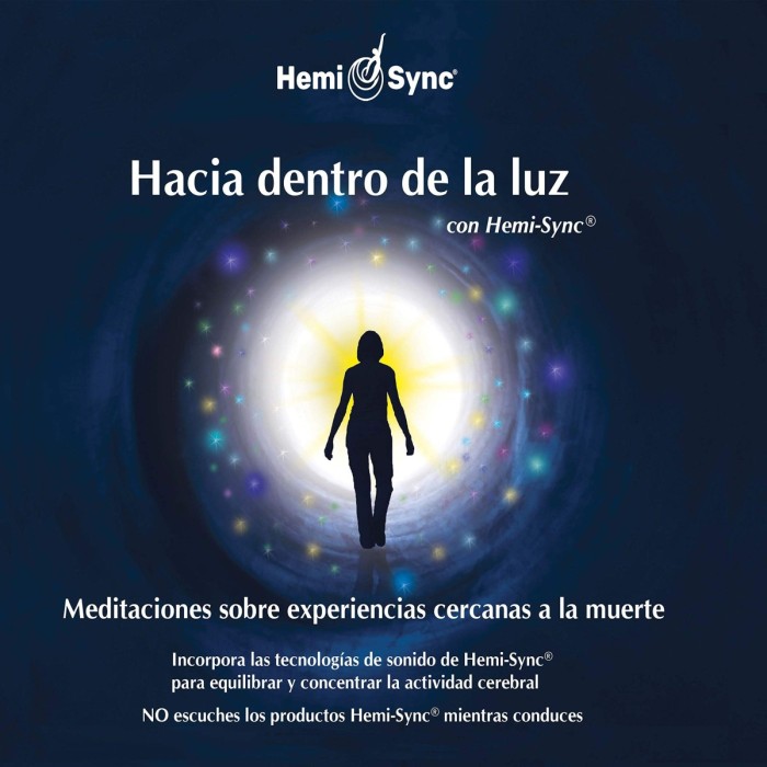 Scott Taylor & Hemi-Sync - Hacia Dentro De La Luz Con Hemi-Sync (Into The Light With Hemi-Sync)