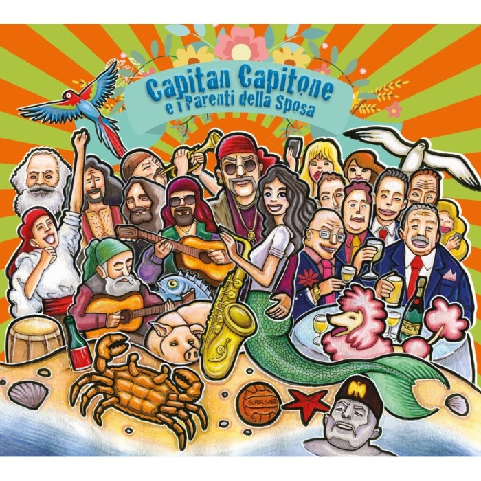 Daniele Sepe - Capitan Capitone E I Parenti Della Sposa
