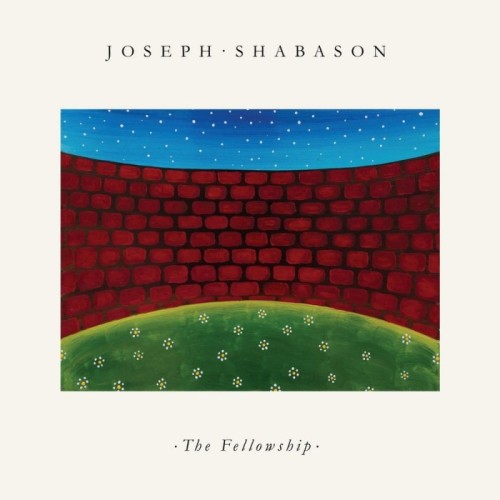 Joseph Shabason - Fellowship