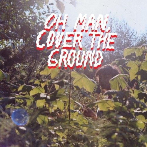 Shana Cleveland & The Sandcastles - Oh Man, Cover The Ground