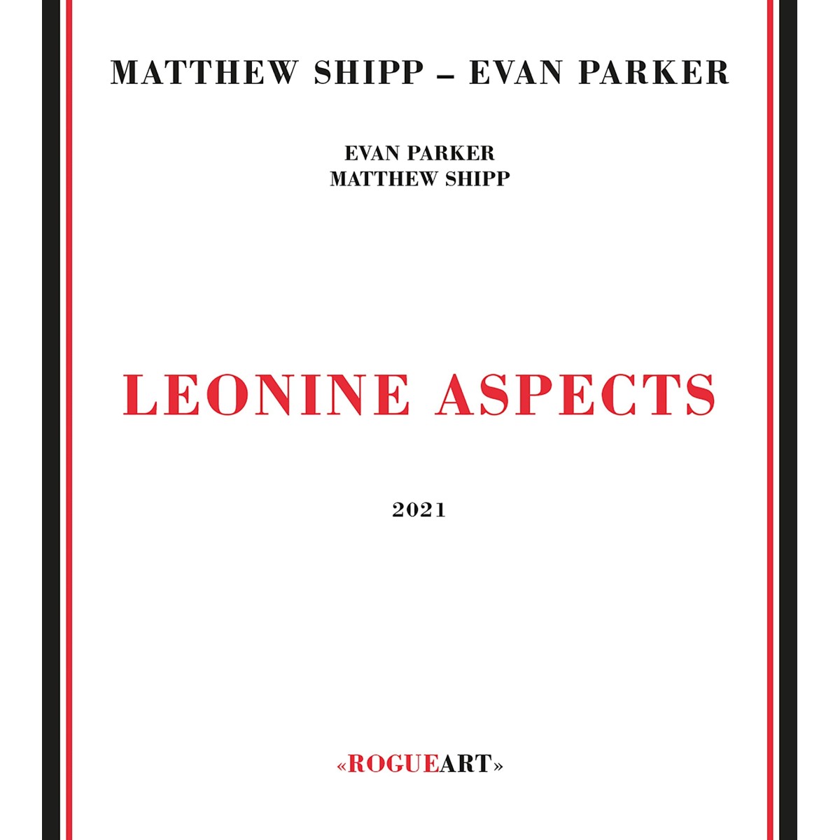Matthew Shipp & Evan Parker - Leonine Aspects