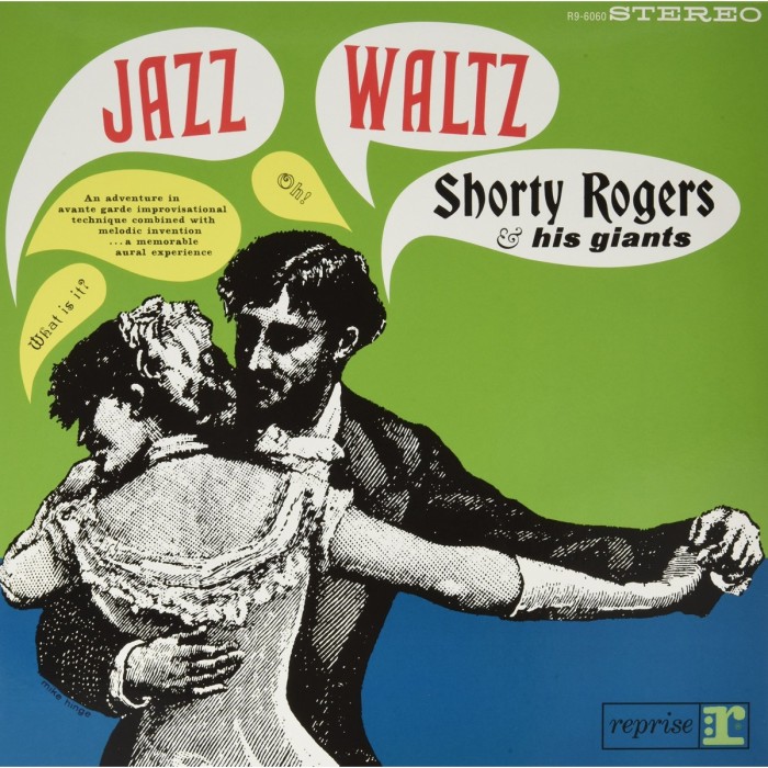 Shorty Rogers & His Giants - Jazz Waltz