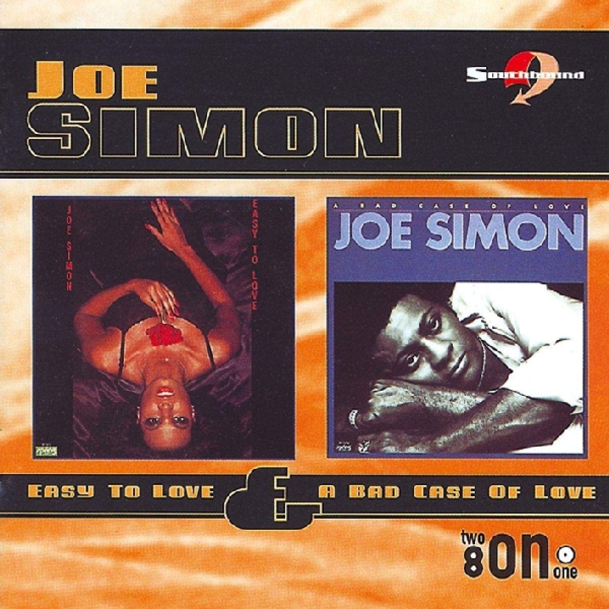 Joe Simon - Easy To Love / Bad Case