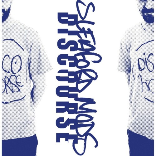 Sleaford Mods - Discourse