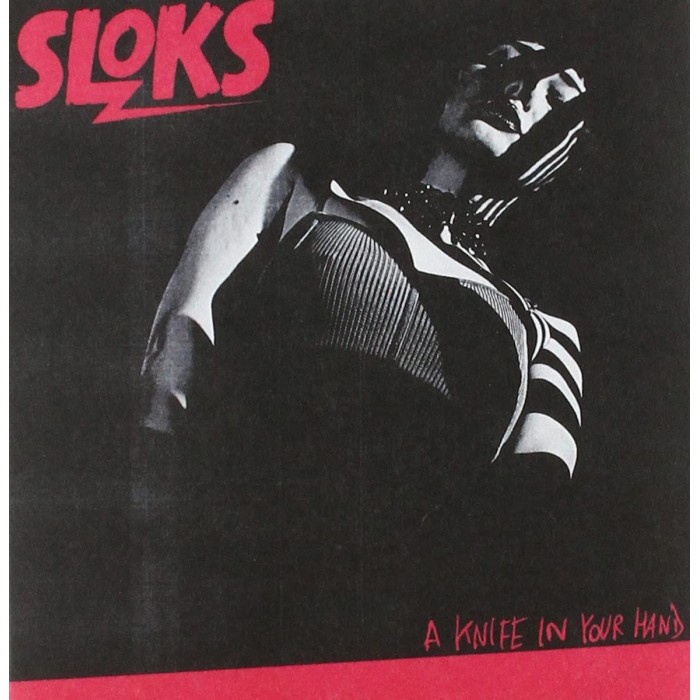 Sloks - A Knife In Your Hands