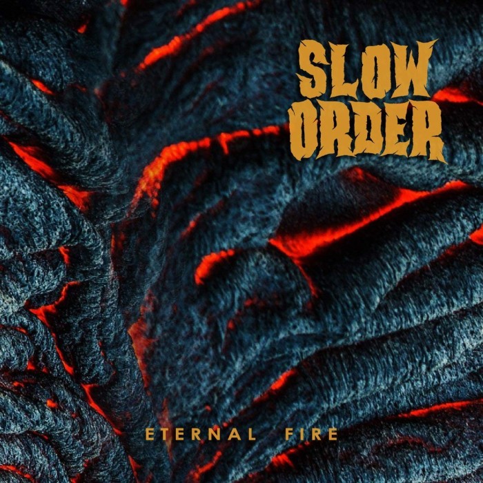 Slow Order - Eternal Fire