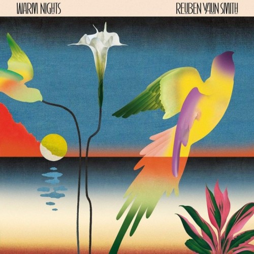 Reuben Vaun Smith - Warm Nights