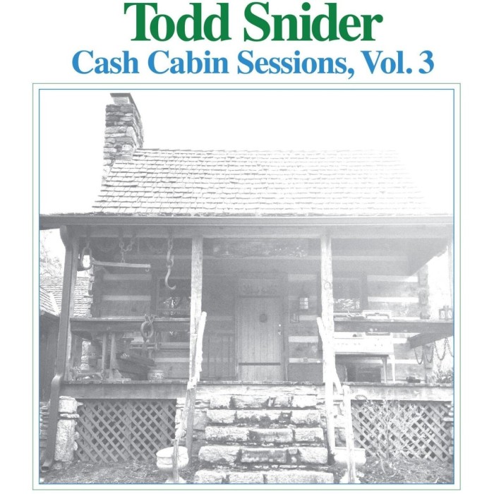 Todd Snider - Cash Cabin Sessions, Vol. 3