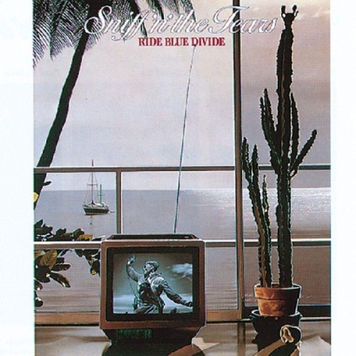 Sniff 'n' the Tears - Ride Blue Divide