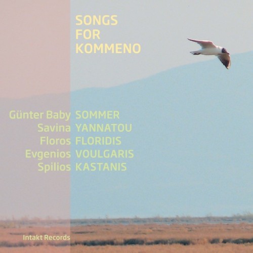 Günter Baby Sommer & Savina Yannatou & Floros Floridis & Evgenios Voulgaris & Spilios Kastanis - Songs For Kommeno