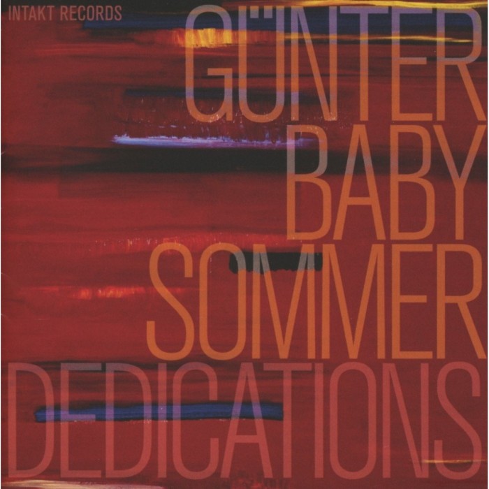 Gunter Baby Sommer - Dedications