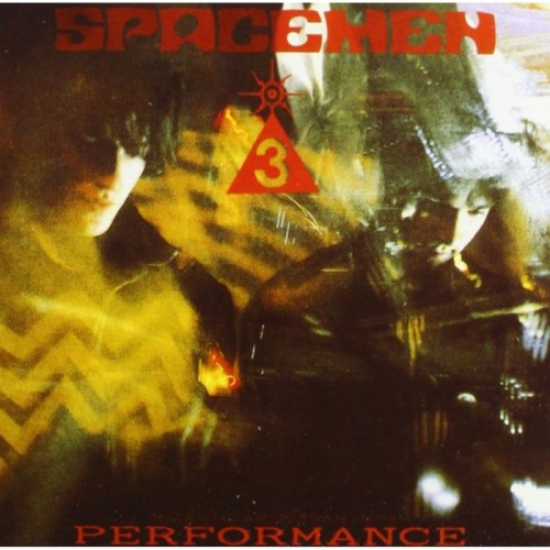 Spacemen 3 - Performance